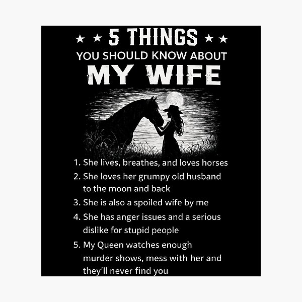 Item preview, 5 Things You Should Know About My Wife Horse Lover designed and sold by justinhmorton.