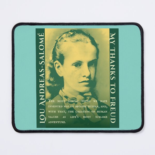 Item preview, Lou Andreas-Salomé quote: The most daring thing we have invented was to become human, and, with that, the creation of human values as life's most sublime adventure. designed and sold by artbleed.
