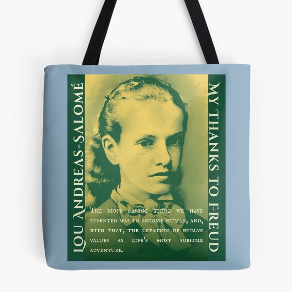 Item preview, Lou Andreas-Salomé quote: The most daring thing we have invented was to become human, and, with that, the creation of human values as life's most sublime adventure. designed and sold by artbleed.