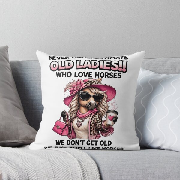 Item preview, Never Underestimate Old Ladies Who Love Horses designed and sold by justinhmorton.