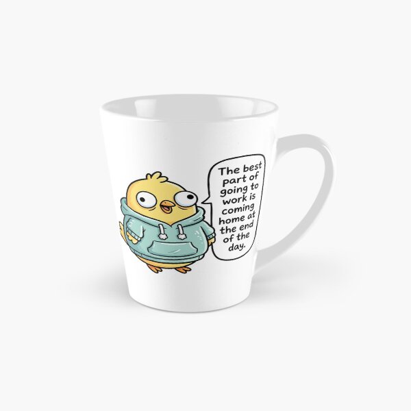 Item preview, Mr.Derpy, chicken meme face funny cartoon; The best part of going to work is coming home at the end of the day. designed and sold by Mr.Derpy.