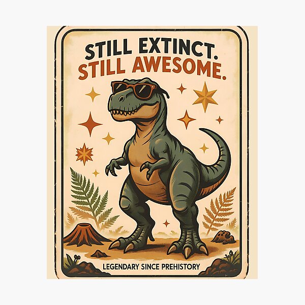 Item preview, Still Extinct. Still Awesome. – Retro T-Rex designed and sold by Origamoart.