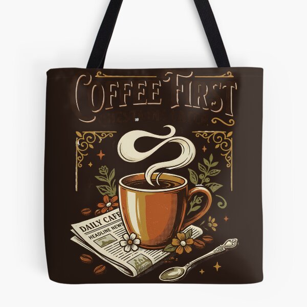 Item preview, Coffee First, Questions Later – Vintage Coffee Lover designed and sold by Origamoart.