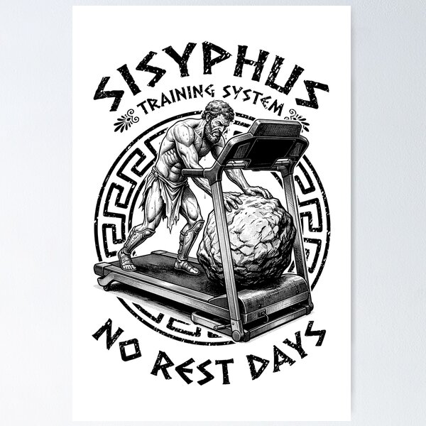Item preview, Sisyphus Cardio Treadmill No Rest Days Greek Mythology Gym designed and sold by GrandeDuc.