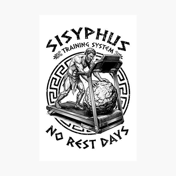 Item preview, Sisyphus Cardio Treadmill No Rest Days Greek Mythology Gym designed and sold by GrandeDuc.
