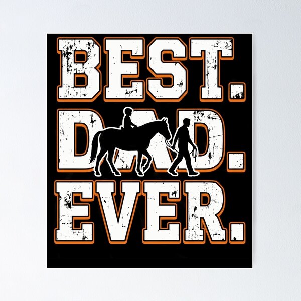 Item preview, Best Horse Dad Ever Equestrian Father's Day designed and sold by justinhmorton.