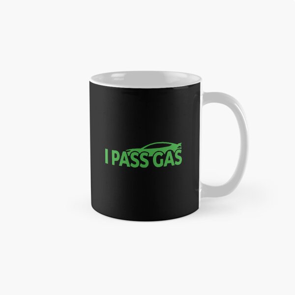 Item preview, I Pass Gas Funny Car Driving Racing Auto Enthusiast designed and sold by PopStars1993.