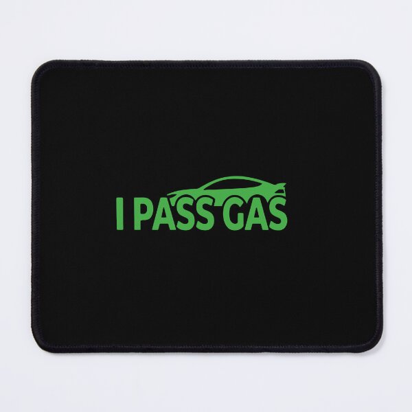 Item preview, I Pass Gas Funny Car Driving Racing Auto Enthusiast designed and sold by PopStars1993.
