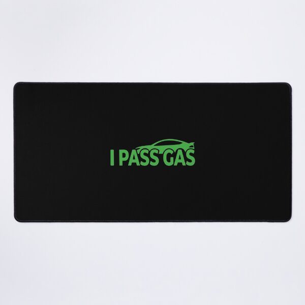 Item preview, I Pass Gas Funny Car Driving Racing Auto Enthusiast designed and sold by PopStars1993.