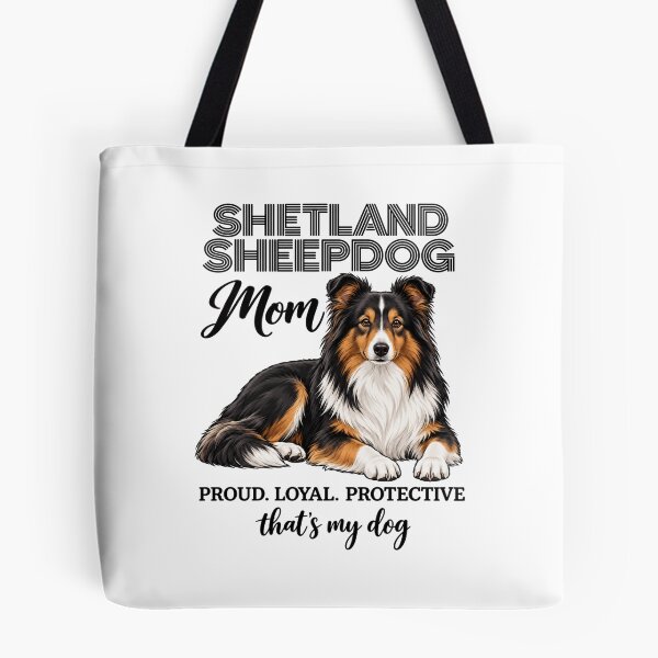 Item preview, Shetland Sheepdog Mom Sheltie dog mom designed and sold by Loona97.
