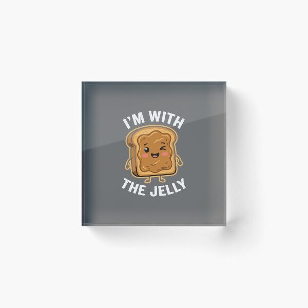 Item preview, I'm With The Jelly Peanut Butter And Jelly Foodie Couple Humor designed and sold by SofiBlair.