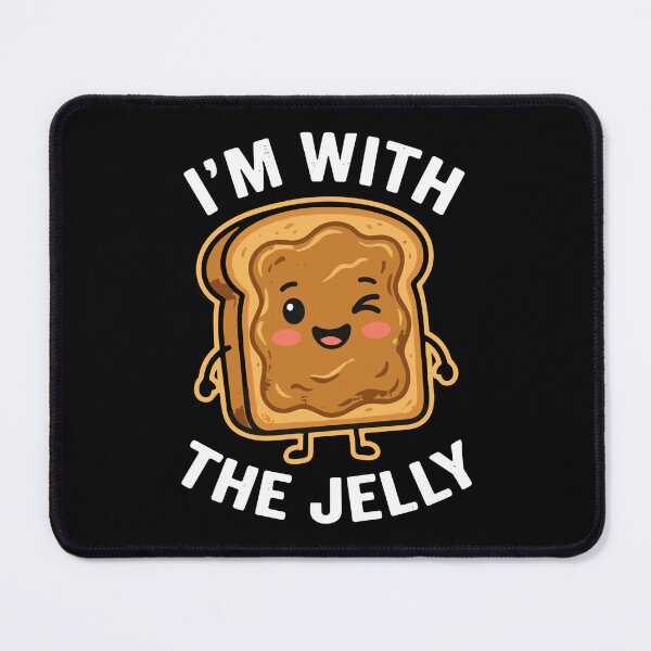 Item preview, I'm With The Jelly Peanut Butter And Jelly Foodie Couple Humor designed and sold by SofiBlair.
