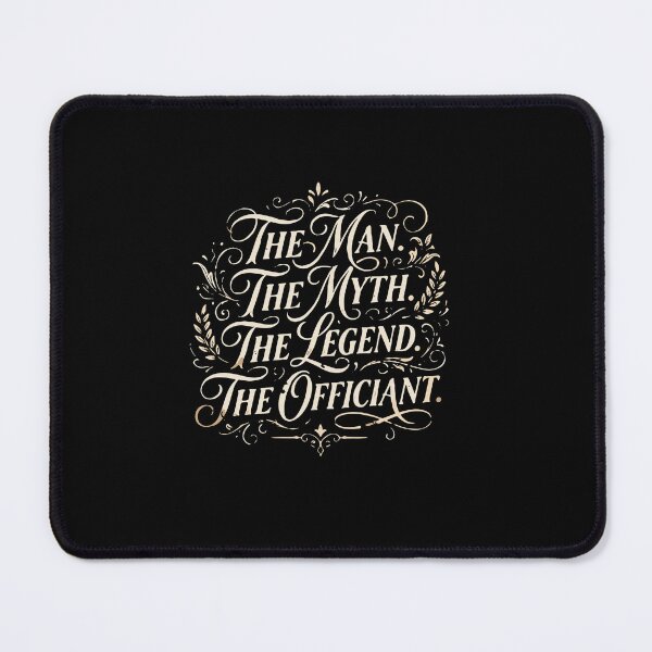 Item preview, The Man. The Myth. The Legend. The Officiant. Wedding Ceremony Marriage designed and sold by PopStars1993.