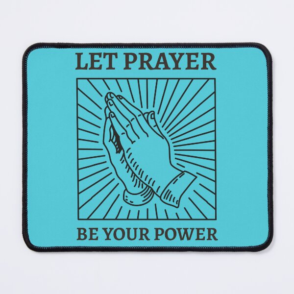 Item preview, LET PRAYER BE YOUR POWER CHRISTIAN APPAREL designed and sold by VFamDesigns.