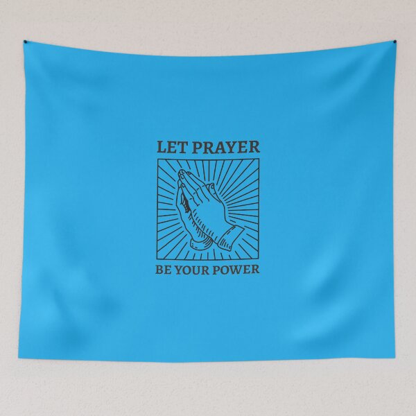 Item preview, LET PRAYER BE YOUR POWER CHRISTIAN APPAREL designed and sold by VFamDesigns.