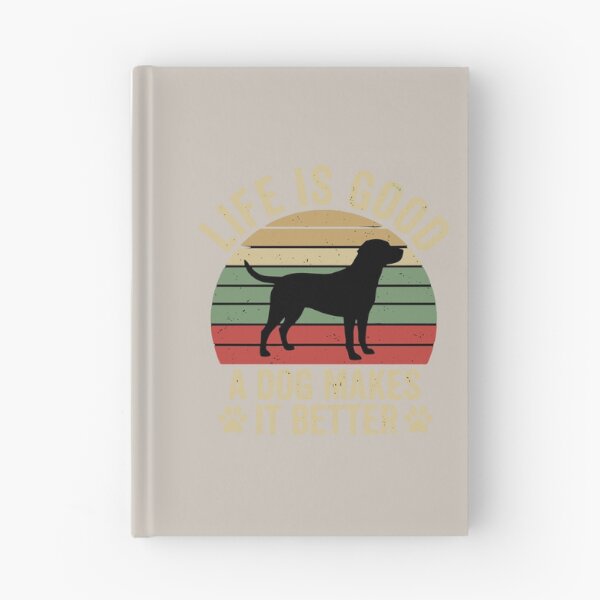 Item preview, Life Is Good A Dog Makes It Better Dog Owner Pet Lover designed and sold by SofiBlair.