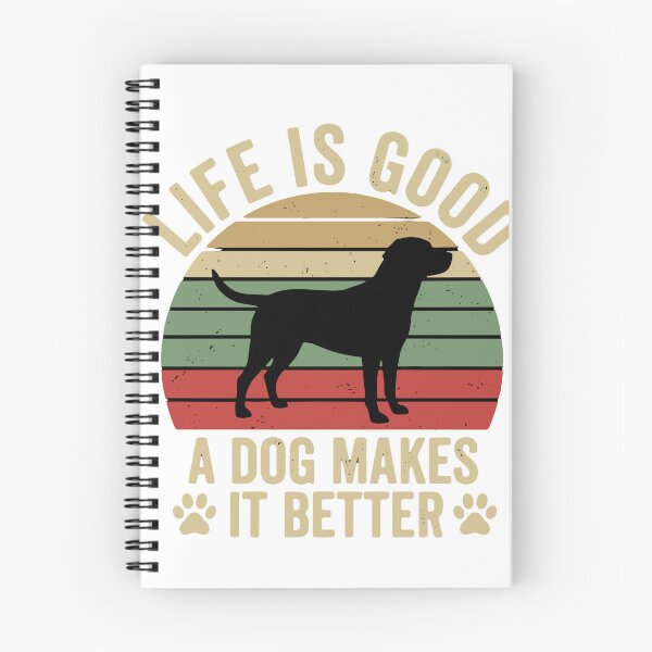 Item preview, Life Is Good A Dog Makes It Better Dog Owner Pet Lover designed and sold by SofiBlair.