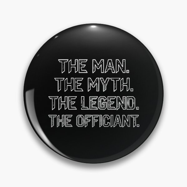 Item preview, The Man The Myth The Legend The Officiant Wedding Officiant  designed and sold by PopStars1993.