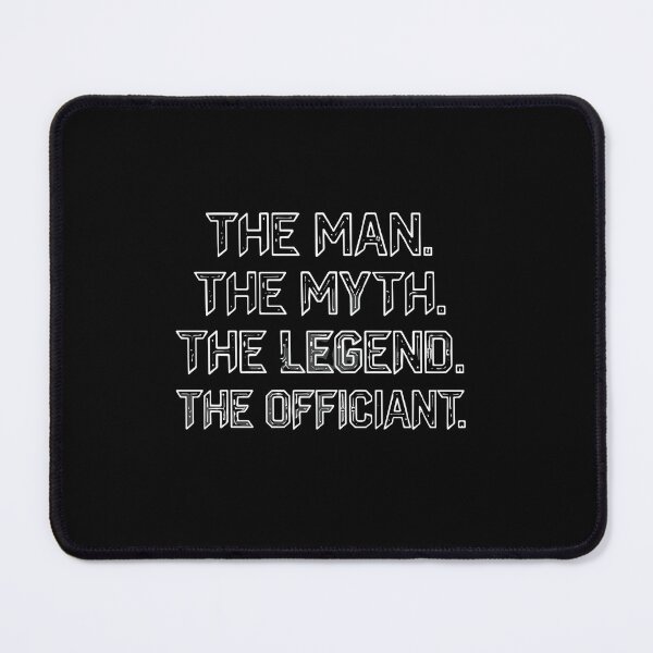 Item preview, The Man The Myth The Legend The Officiant Wedding Officiant designed and sold by PopStars1993.
