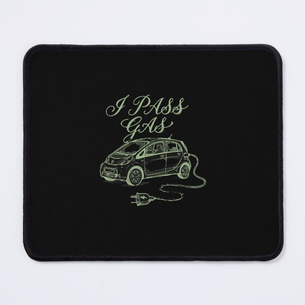 Item preview, I Pass Gas Electric Car Owner Funny Driver designed and sold by PopStars1993.