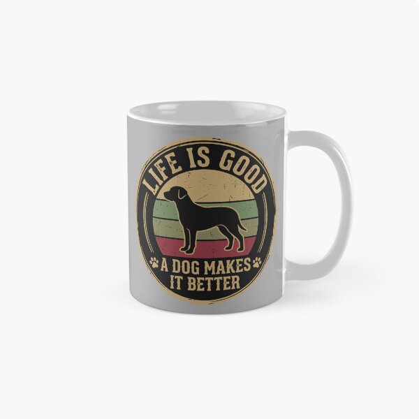 Item preview, Life Is Good A Dog Makes It Better Dog Owner Pet Lover designed and sold by SofiBlair.
