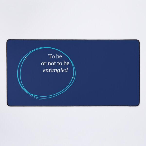 Item preview, To Be, or Not to Be, Entangled - Quantum Wordplay | Light Ink designed and sold by EntangledRhyme.