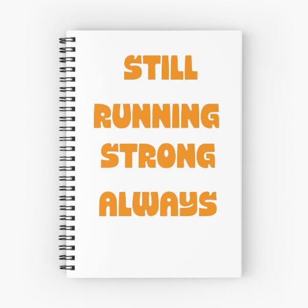 Item preview, Still Running Strong Always designed and sold by AllProCraft.