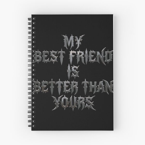 Item preview, My Best Friend Is Better Than Yours Friendship Bestie Proud Friend designed and sold by PopStars1993.