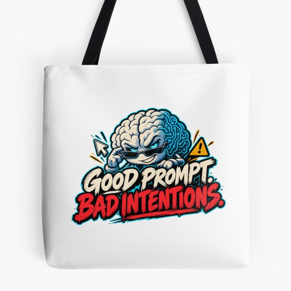 Item preview, Good Prompt. Bad Intentions. designed and sold by erkancept.