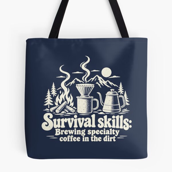 Item preview, Survival Skills – Specialty Coffee in the Dirt Vintage Camping designed and sold by NomadIdeasCo.