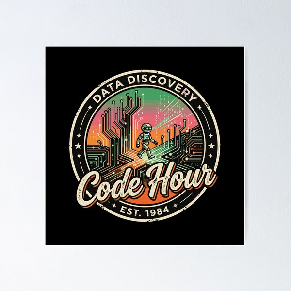 Item preview, Data Discovery Code Hour Est 1984 Programmer Data Scientist Retro Tech designed and sold by PopStars1993.