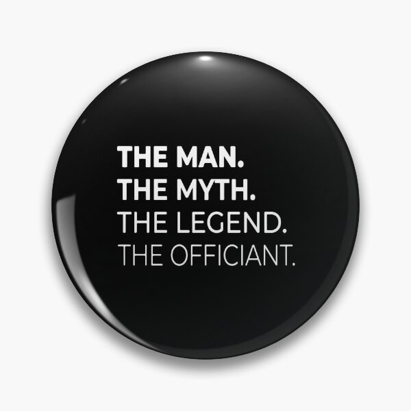 Item preview, The Man The Myth The Legend The Officiant Wedding Minister  designed and sold by PopStars1993.