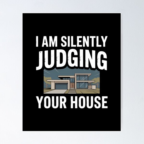 Item preview, Architects I Am Silently Judging Your House designed and sold by Gondamontari.