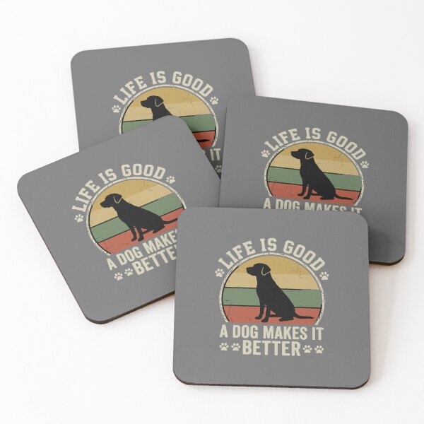 Item preview, Life Is Good A Dog Makes It Better Dog Lover Pet Owner Labrador Retriever designed and sold by SofiBlair.