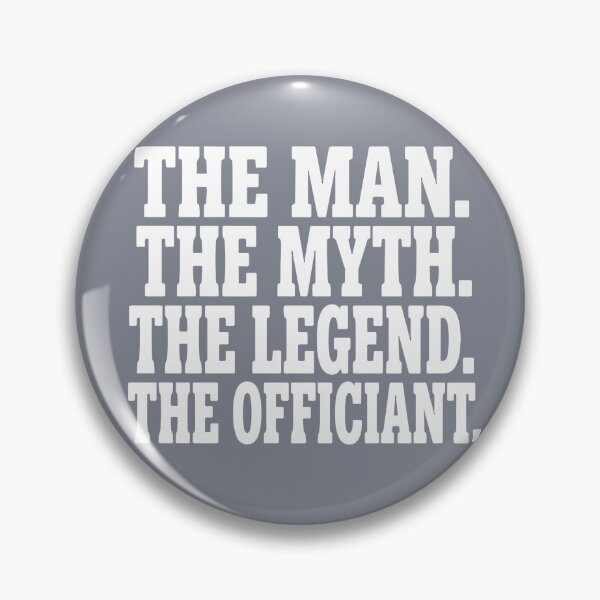 Item preview, The Man The Myth The Legend The Officiant Wedding Marriage Ceremony Minister  designed and sold by SofiBlair.