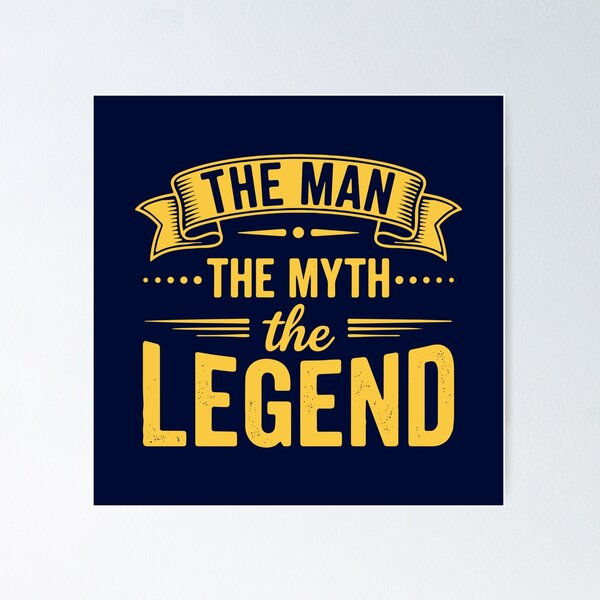 Item preview, The Man The Myth The Legend Legendary Men Dad Grandpa Husband  designed and sold by SofiBlair.