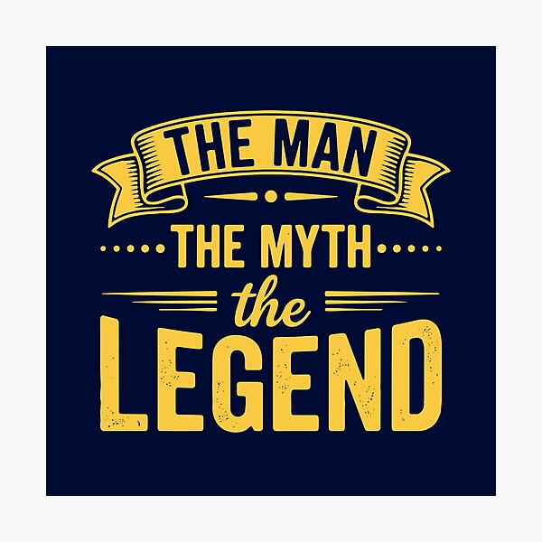 Item preview, The Man The Myth The Legend Legendary Men Dad Grandpa Husband  designed and sold by SofiBlair.