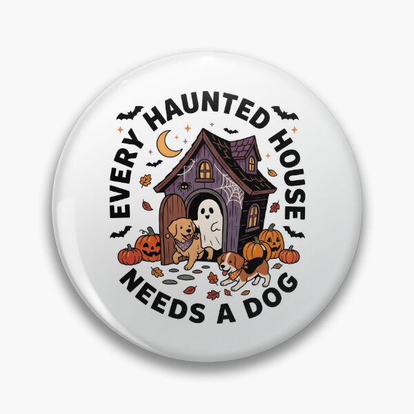 Item preview, Every Haunted House Needs a Dog Halloween designed and sold by al21ex.
