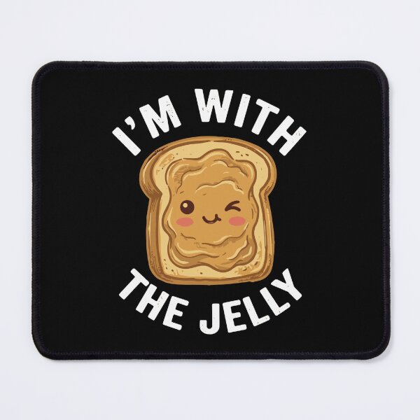 Item preview, I'm With The Jelly Peanut Butter Jelly Food Lover Best Friend designed and sold by SofiBlair.
