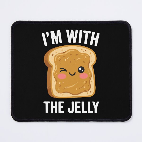 Item preview, I'm With The Jelly Peanut Butter And Jelly Food Lover Couple Design designed and sold by SofiBlair.