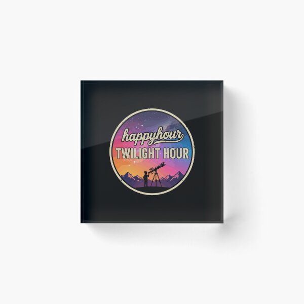 Item preview, Happy Hour Twilight Hour Stargazer Astronomy Enthusiast designed and sold by PopStars1993.