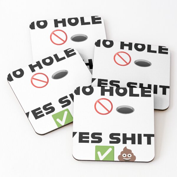 Item preview, No Hole? Yes Shit? designed and sold by strongstyled.