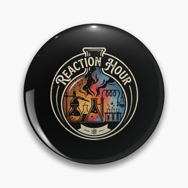 Item preview, Reaction Hour Chemistry Scientist Lab Student designed and sold by PopStars1993.