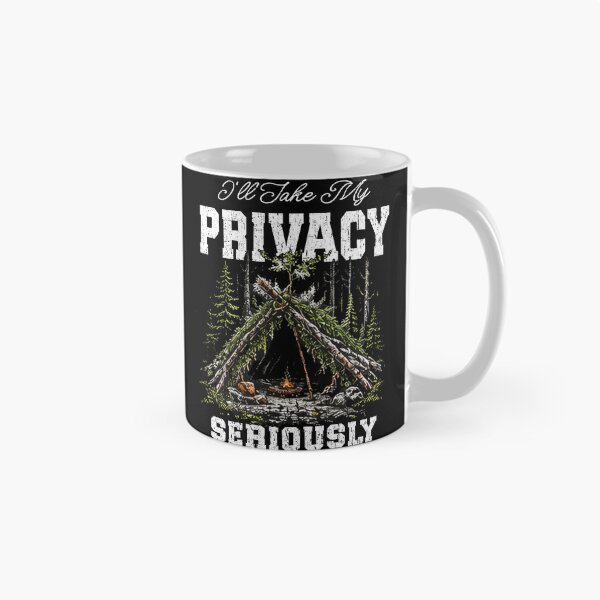 Item preview, I'll Take My Privacy Seriously Bushcraft Shelter designed and sold by Jt41.