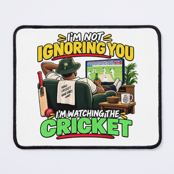 Item preview, Funny Cricket Fan – I'm Not Ignoring You designed and sold by mygiftideas.