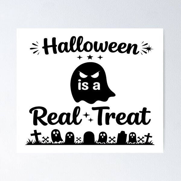 Item preview, Halloween Is A Real Treat Funny Ghost Design designed and sold by Custom Crest.
