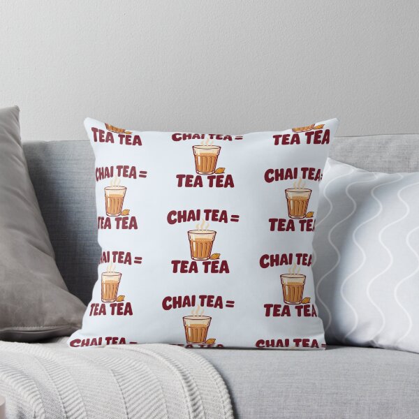 Item preview, Chai Tea = Tea Tea Funny Desi Cutting Chai Joke designed and sold by Fanverse Merchandise.