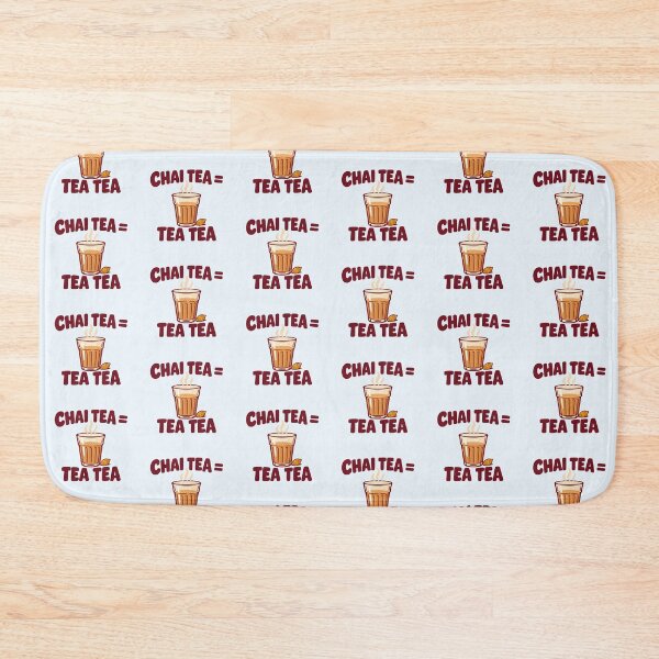 Item preview, Chai Tea = Tea Tea Funny Desi Cutting Chai Joke designed and sold by Fanverse Merchandise.