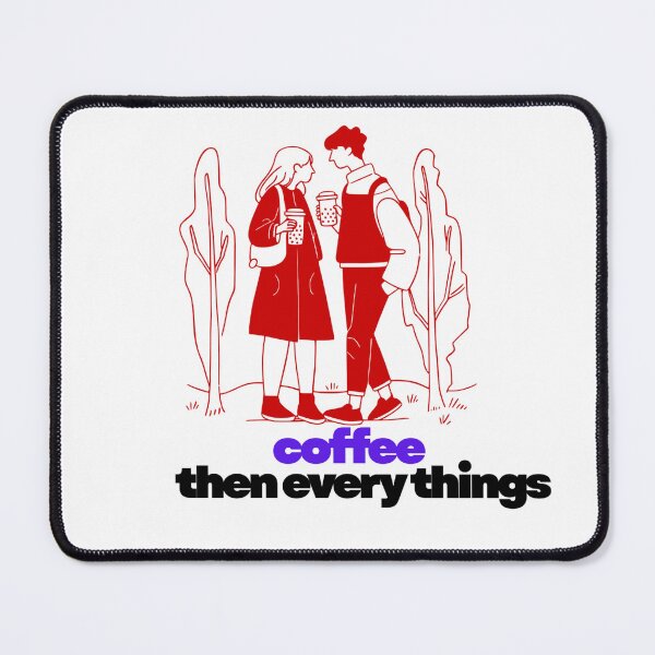 Item preview, Coffee Then Everything - Funny Coffee First Design designed and sold by walbayzon.