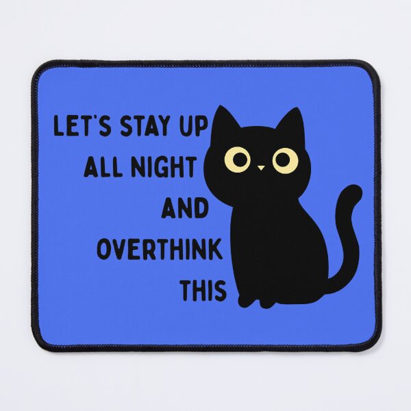 Item preview, Overthinker designed and sold by MyMintyPrinty.